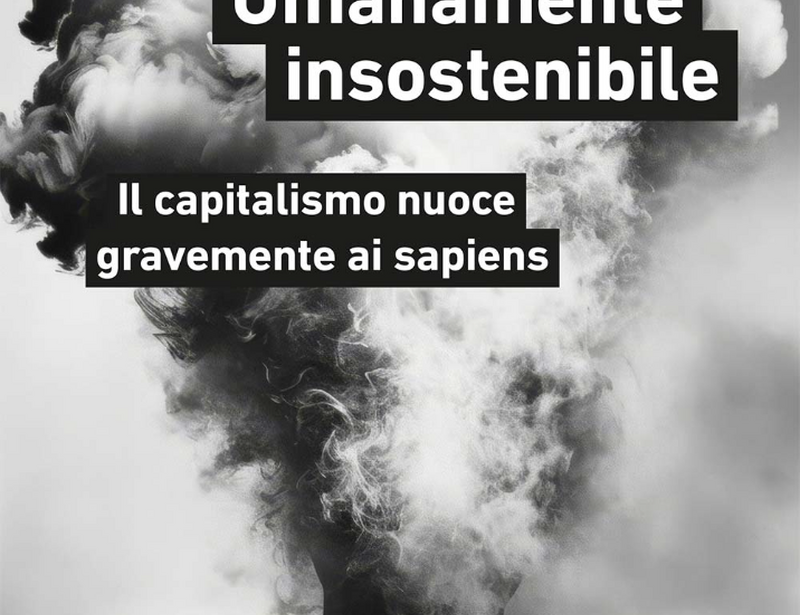 Umanamente Insostenibile